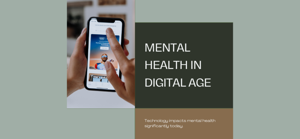 Mental Health Disorders in the Digital Age: How Technology Is Impacting ...