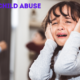 Abuse destroys the mental health of a child