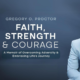 Overcoming Fear How Faith and Courage Can Transform Our Perspectives