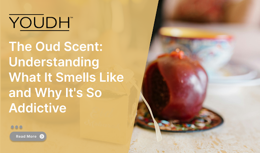 The Oud Scent